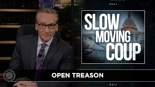 New Rule: The Slow-Moving Coup | Real Time with Bill Maher (HBO)