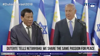 Duterte tells Netanyahu: We share the same passion for peace