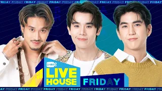 GMMTV LIVE HOUSE กับ เฟย ภัทร, จิมมี่ จิตรพล และซี ทวินันท์