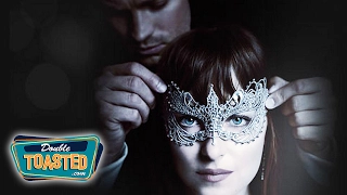 50 SHADES DARKER MOVIE REVIEW - Double Toasted Review