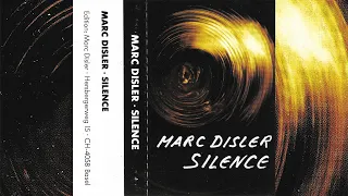 Marc Disler - Silence [198?]
