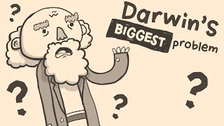 Darwin’s Biggest Problem | Long Story Short: Evolution