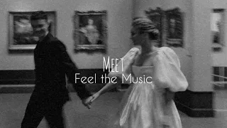 Meet [slowed+reverb] || Feel the Music