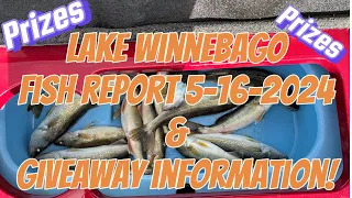 Lake Winnebago fish report 5-16-2024