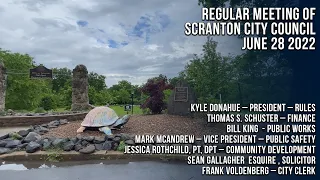 Scranton City Council Public Meeting  June 28 2022