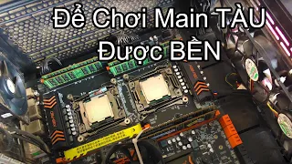 Giải Pháp Chạy main huananzhi x99 f8d Cả năm không hỏng