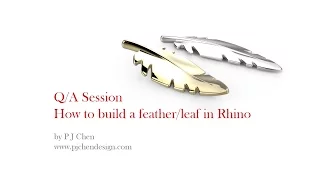 Jewelry CAD Design Tutorials #5 - How to Build a Feather/Leaf Model in Rhino 3D