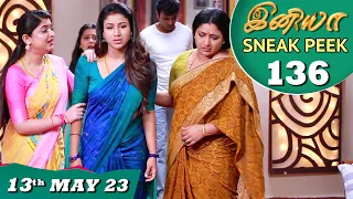 Iniya Serial | EP 136 Sneak Peek | 13th May 2023 | Alya Manasa | Saregama TV Shows Tamil