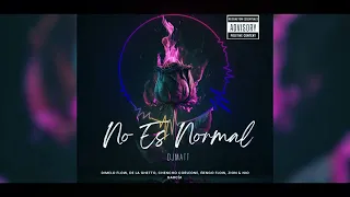 De La Ghetto, Chencho Corleone, Zion, Ñengo Flow, Nio García - No Es Normal (Official Audio)