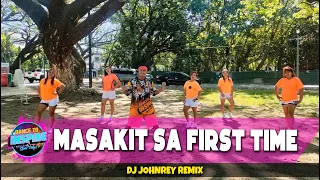 MASAKIT SA FIRST TIME ( Dj Johnrey Remix ) - OPM | Dance Fitness | Zumba l Dance To Inspire Crew