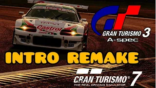 Gran Turismo 3 A-Spec / Intro Remake/  ( Gran Turismo 7 )