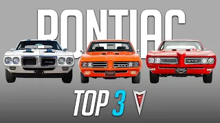 Pontiac Built The Top 3 Muscle Cars in History.