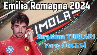 Ferrari'nin Evi F1 2024 Emilia Romagna İmola GP Sıralama Turaları Sonrası & Yarış Öncesi