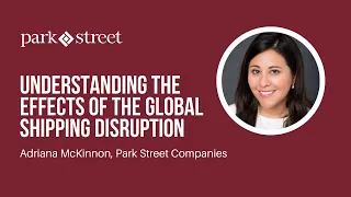 Understanding The Effects of the Global Shipping Disruption