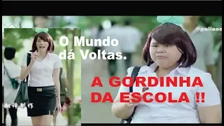 A GORDINHA da ESCOLA!! O MUNDO dá VOLTAS!! [Legendado em Português]