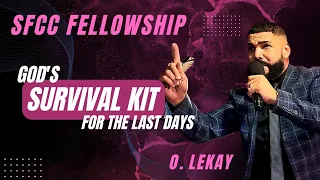 Oliver LeKay - God's Survival Kit For The Last Days