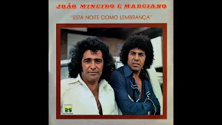 João Mineiro &  Marciano - Canção Do Nosso Adeus