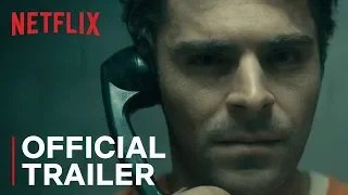 EXTREMELY WICKED, SHOCKINGLY EVIL AND VILE (2019) • Official Trailer | Netflix • Cinetext