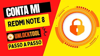 Como desbloquear CONTA MI REDMI NOTE 8 usando UNLOCKTOOL 🇧🇷