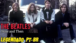 The Beatles - "Now and Then" [legendado PT-BR]