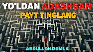 Тўғри йўл тополмай қийналган пайт тингланг!°Абдуллох Домла°Abdulloh Domla #abdullohdomla #namoz #duo