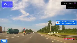 Driving from Moscow to Saint Petersburg (Russia) 9.06.2021 Timelapse x4