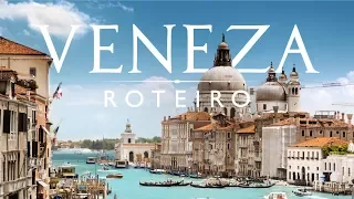 O que fazer em Veneza? Roteiro de viagem na Italia