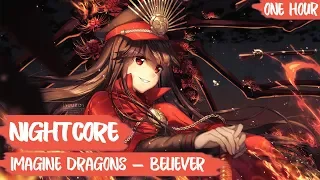 「Nightcore」→ Believer (Female Version + Lyrics) [1 HOUR]