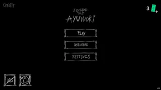 Escape the ayuwoki horror game