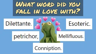 Writers, What Words Do You Love?