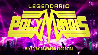 Polymarchs Homenaje 2024 - High Energy Clásicos - [Special Edition] - Oswaldo Flores DJ