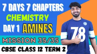 Amines Class 12 In ONE SHOT | CBSE Class 12 Term 2 | NCERT | Class 12 Chemistry | Tejveer Sir