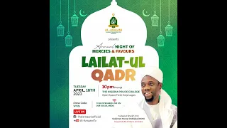 AL AMAANI NIGHT OF MERCIES & FAVOURS Lailatul-Qadr