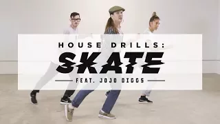 How To Do The Skate (Front, Back & Side) Ft. Jojo Diggs | House Drills | STEEZY.CO