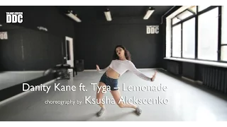 Danity Kane ft. Tyga – Lemonade choreography by Ksusha Alekseenko | Talant Center DDC