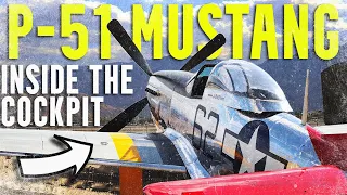 Inside the Cockpit of the P-51 Mustang (With a Warbird Expert)