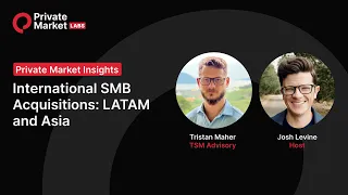 International SMB Acquisitions: LATAM and Asia