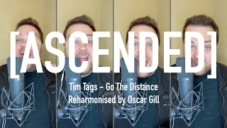 Tim Tags - Go The Distance [ASCENDED] - Oscar Gill