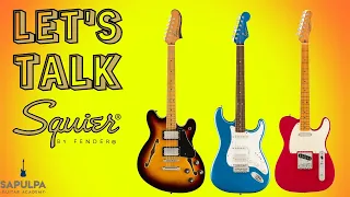 Let's Talk Squier!