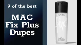 9 affordable MAC Fix Plus Dupes in 2024