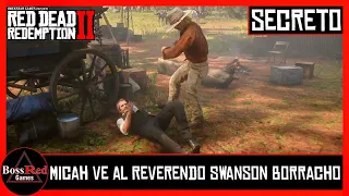Red Dead Redemption 2 - Micah ve al Reverendo Swanson Borracho y se Vuelve Loco - Secreto