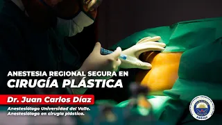 Webinar Anestesia regional segura en cirugía plástica