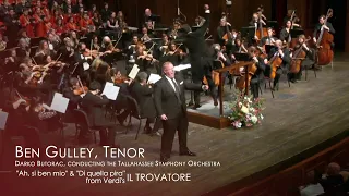 Ben Gulley -  "Ah, si ben mio" & "Di quella pira" IL TROVATORE LIVE IN CONCERT 2023