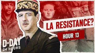 HOUR 13 - Where the Hell are the French? - D-Day 24h