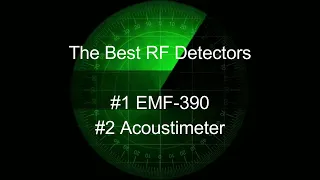Radar RF testing with GQ EMF-390 vs Trifield TF2  Acoustimeter AM11  Cornet EMF RF meter