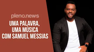 Samuel Messias participa do jogo 'Uma palavra, Uma música'. Confira! | PLENO.NEWS