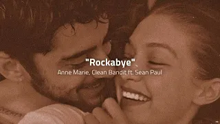 Clean bandit, Rockabye [𝙎𝙡𝙤𝙬𝙚𝙙 + 𝙍𝙚𝙫𝙚𝙧𝙗 + 𝙇𝙮𝙧𝙞𝙘𝙨] ft. Sean Paul, Anne Marie "she tells him oh love"