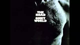 Quiet World The Road 1970 (FULL ALBUM) [Progressive Rock/ Psychedelic Rock]