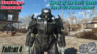 Fallout 4 (2024) - Speak of the Devil Quest: The X-02 Power Armor!