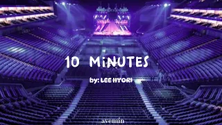 10 minutes - Lee Hyori | but you're in an empty arena